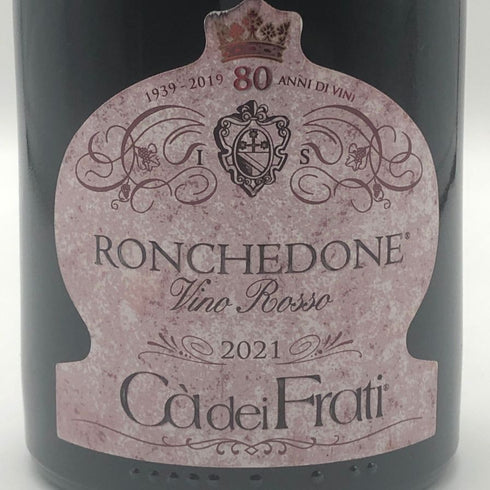 カ ディフラティ ロンケドーネ 2021 750ml 14% Ca dei Frati イタリアワイン【S2】