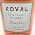 コーヴァル シングルバレル フォーグレーン 750ml 47% KOVAL SINGLE BARREL Four Grain 【E1】
