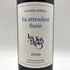 アン アテンダント スージー 2009 750ml 13.3% En Attendant Suzie フランスワイン【K4】